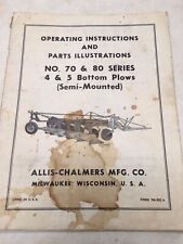 Vintage Allis-Chalmers Operating Instructions for No. 70 & 80 Bottom Plows picture